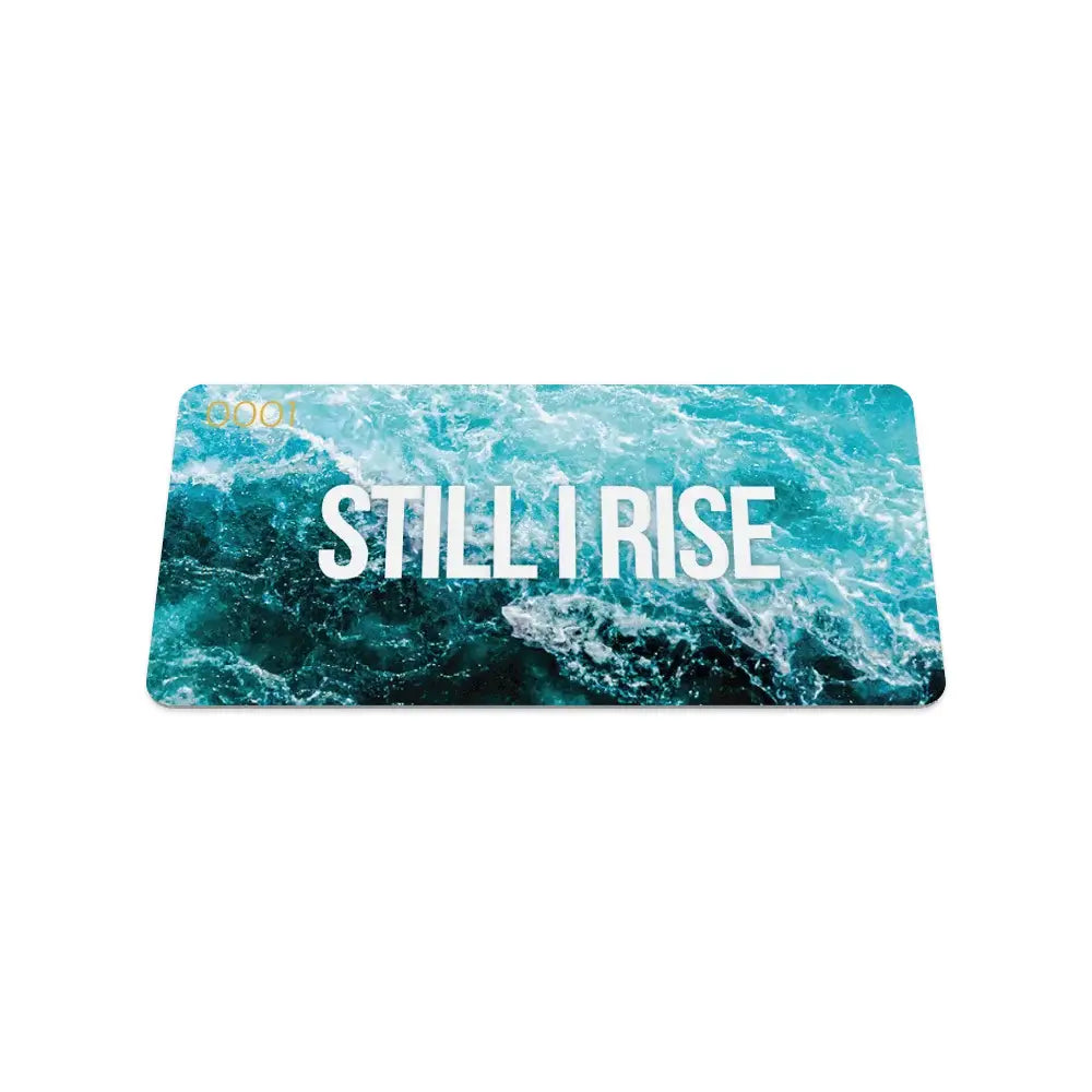 Still I rise